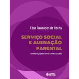 Serviço Social E Alienação Parental:
