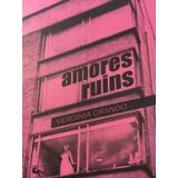 Amores Ruins
