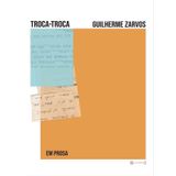 Troca-troca (em Prosa)