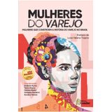 Mulheres Do Varejo - Vol. 1