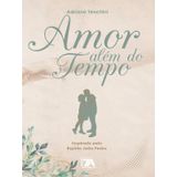 Amor Além Do Tempo
