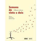 Semana De Vinte E Dois