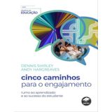 Cinco Caminhos Para O Engajamento