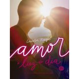 Amor À Luz Do Dia