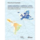 União Europeia E América Latina