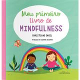 Meu Primeiro Livro De Mindfulness
