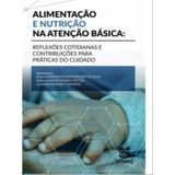 Alimentação E Nutrição Na Atenção Básica