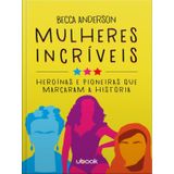 Mulheres Incríveis