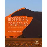Desertos &amp; Travessias