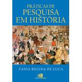 Práticas De Pesquisa Em História