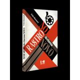 No Rastro Do Cinema Novo
