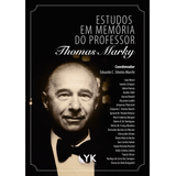 Estudos Em Memória Do Professor Thomas Marky