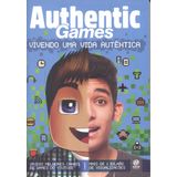 Authentic Games: Vivendo Uma Vida Autentica