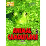 Animal Camouflage - Explore Our World - Reader With Digibooks Application