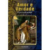 Amor E Verdade