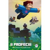 Minecraft - A Profecia - Livro 3