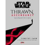 Star Wars: Thrawn Ascendancy – Livro 1: Ascensão Do Caos