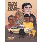 Vale O Que Tá Escrito