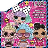 Lol Surprise! - Livro Pop Up - Vol. 01