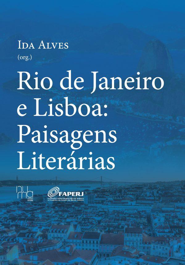 Rio De Janeiro E Lisboa: Paisagens Literarias