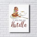 Placa Decorativa Te Amo Mais Que Nutella Sem Moldura 20x30cm