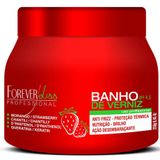 Máscara Banho De Verniz Morango Hidratação Forever Liss