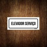 Placa De Sinalização Setor - Elevador Serviço (23x9)