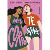 Meu Corpo Te Ofende