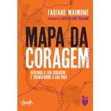Livro Mapa Da Coragem