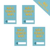 Kit Atacado 4 Quadro Placa Decorativa Não Temos Wifi 10x15cm