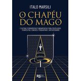 Chapeu Do Mago, O - Real Life Books
