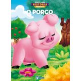 Coleção Conte Uma História - Animais - Porco