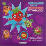 Brincando com os monstrinhos vitaminados - Bebê morango