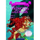 Princesas do Reino da Fantasia - Princesa dos Corais: Livro 2 - Parte 1