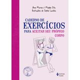 Caderno de Exercícios para Aceitar Seu Próprio Corpo