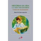 Histórias Da Vida E A Vida Nas Estórias