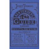 Jerry Thomas Bartenders Guide 1887 Reprint