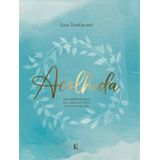 Devocional Acolhida, Lysa Terkeurst Thomas Nelson Thomas Nelson