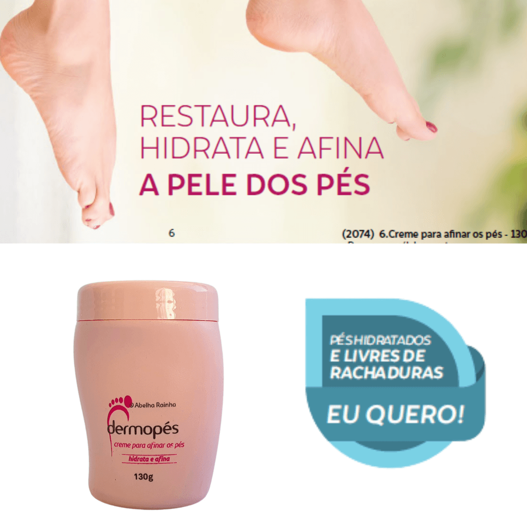 Creme Para Afinar Os Pés Hidrata E Afina Dermopés Abelha Rainha