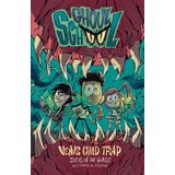 Venus Child Trap (ghoul School) Uma Série Assustadora De Li