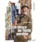 Em Busca Do Tintin Perdido - Edição Econômica?