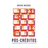 Pós-créditos, Bruno Maroni Thomas Nelson Thomas Nelson