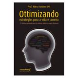 Ottimizando Estratégias Para A Vida E Carreira