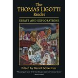 The Thomas Ligotti Reader