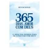 365 Dias Amor Com Deus - Devocional