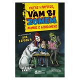 Vambizomem – Entre Vampiros, Zumbis E Lobisomens ( Do Roteirista De Bob Esponja, O Filme )