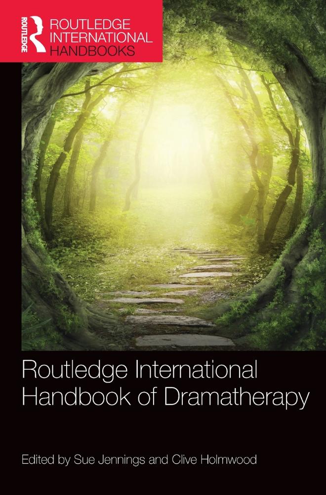 Routledge International Handbook Of Dramatherapy - Carrefour