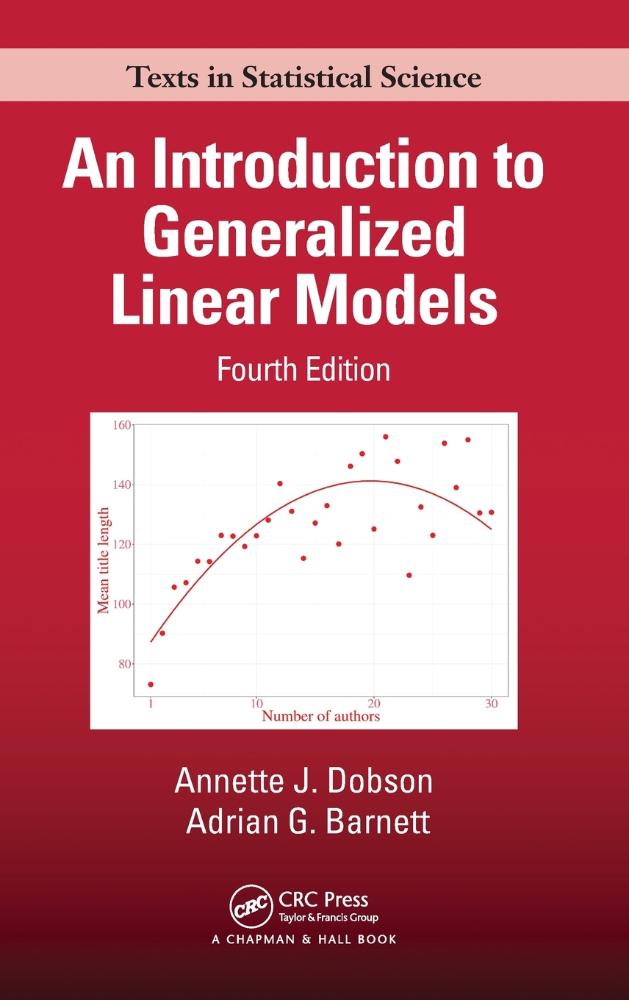 An Introduction To Generalized Linear Models - Carrefour