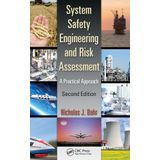 System Safety Engineering and Risk Assessment