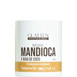 Glatten Mandioca E Água De Coco - Máscara Hidratação E Crescimento 500g